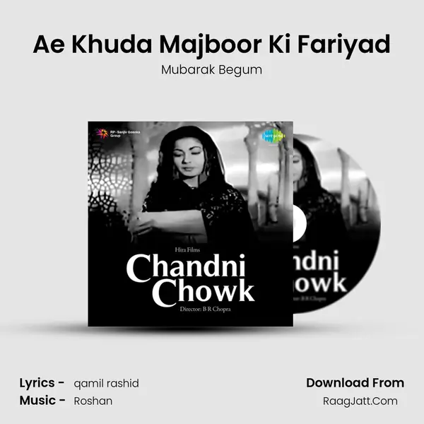 Ae Khuda Majboor Ki Fariyad MP3 Song by Mubarak Begum Cover