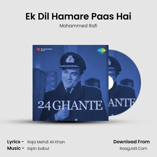 Ek Dil Hamare Paas Hai MP3 Song by Mohammed Rafi Cover