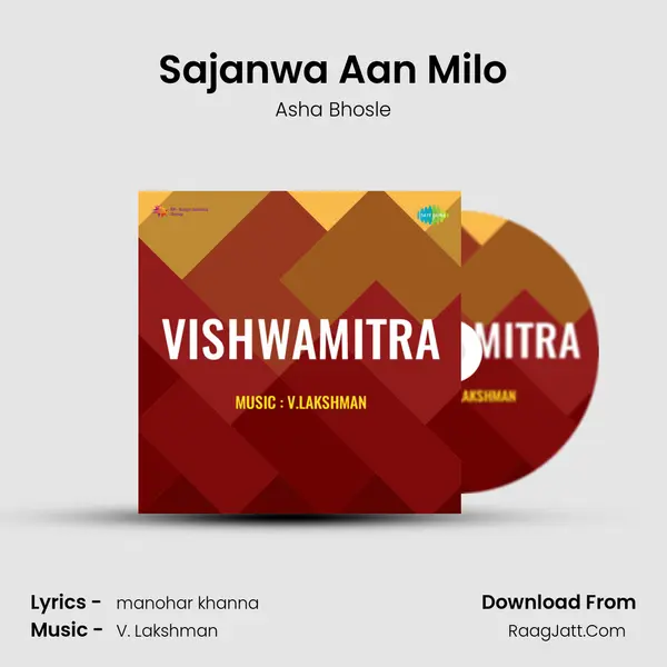 Sajanwa Aan Milo MP3 Song by Asha Bhosle Cover