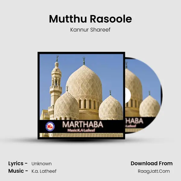 Mutthu Rasoole MP3 Song by Kannur Shareef Cover