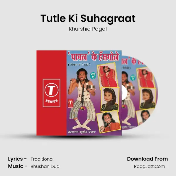 Tutle Ki Suhagraat MP3 Song by Khurshid Pagal Cover