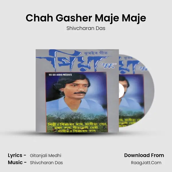 Chah Gasher Maje Maje MP3 Song by Shivcharan Das Cover