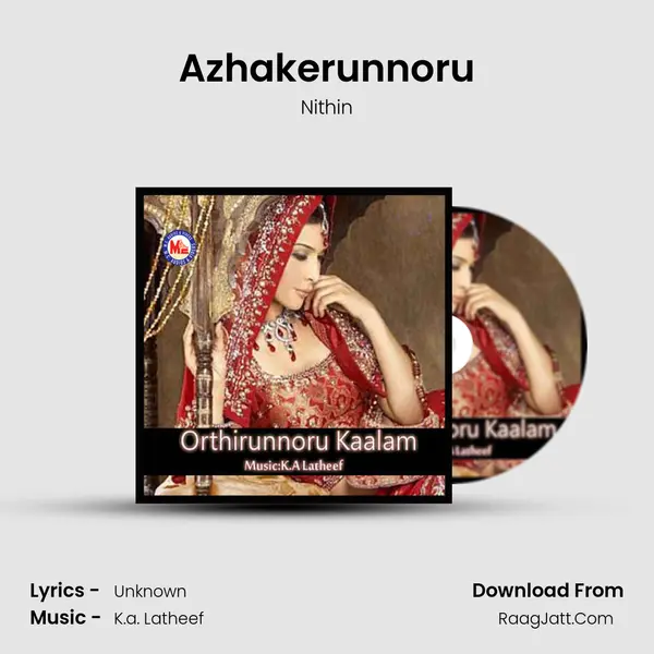Azhakerunnoru MP3 Song by Nithin Cover