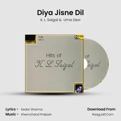 Diya Jisne Dil MP3 Song by K. L. Saigal Cover