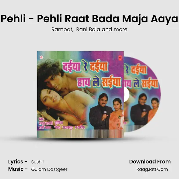 Pehli - Pehli Raat Bada Maja Aaya MP3 Song by Rampat Cover