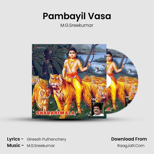 Pambayil Vasa MP3 Song by M.G.Sreekumar Cover