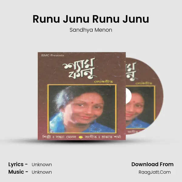 Runu Junu Runu Junu MP3 Song by Sandhya Menon Cover