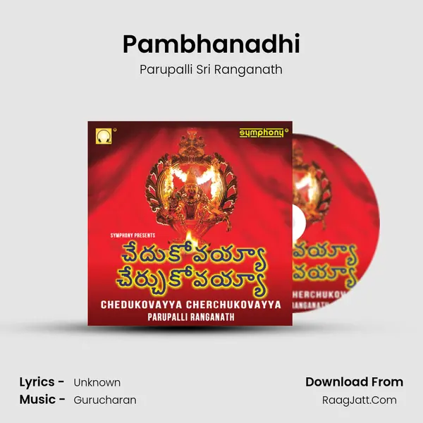 Pambhanadhi MP3 Song by Parupalli Sri Ranganath Cover