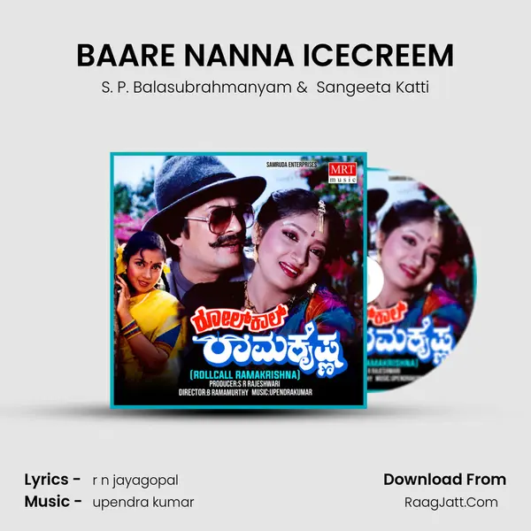 BAARE NANNA ICECREEM MP3 Song by S. P. Balasubrahmanyam Cover