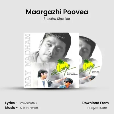 Maargazhi Poovea MP3 Song by Shobhu Shanker Cover