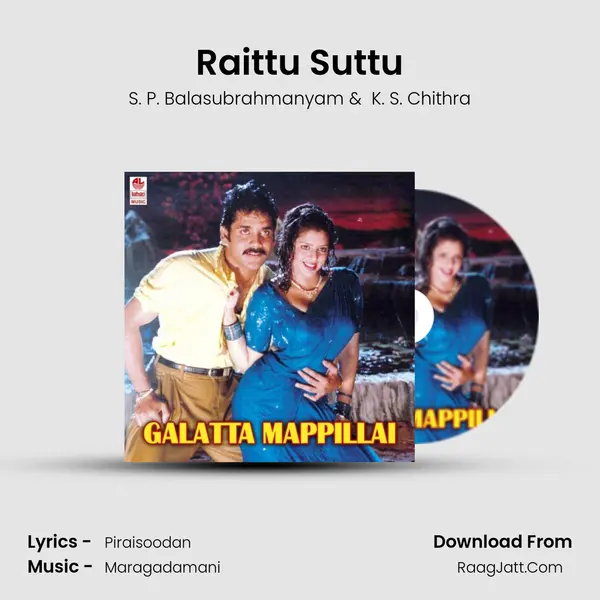 Raittu Suttu MP3 Song by S. P. Balasubrahmanyam Cover