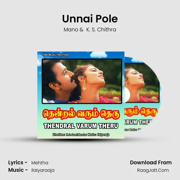Unnai Pole MP3 Song by Mano Cover