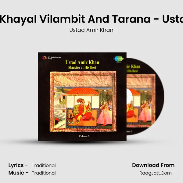 Bageshree - Khayal Vilambit And Tarana - Ustad Amir Khan MP3 Song by Ustad Amir Khan Cover