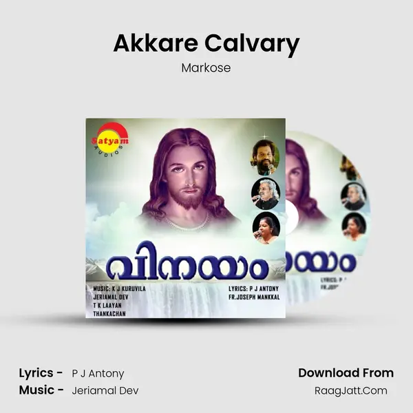 Akkare Calvary mp3 song