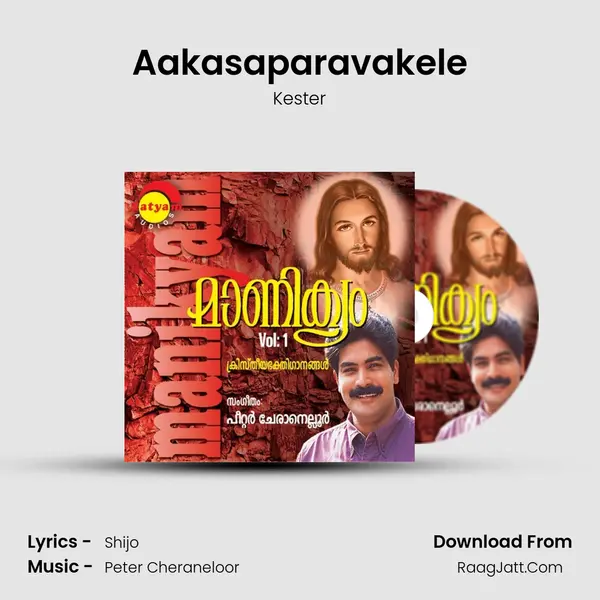 Aakasaparavakele MP3 Song by Kester Cover
