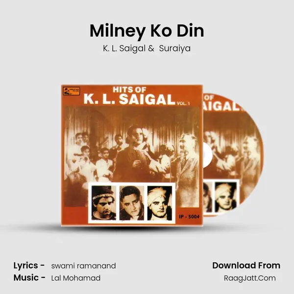 Milney Ko Din MP3 Song by K. L. Saigal Cover