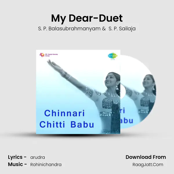 My Dear-Duet MP3 Song by S. P. Balasubrahmanyam Cover