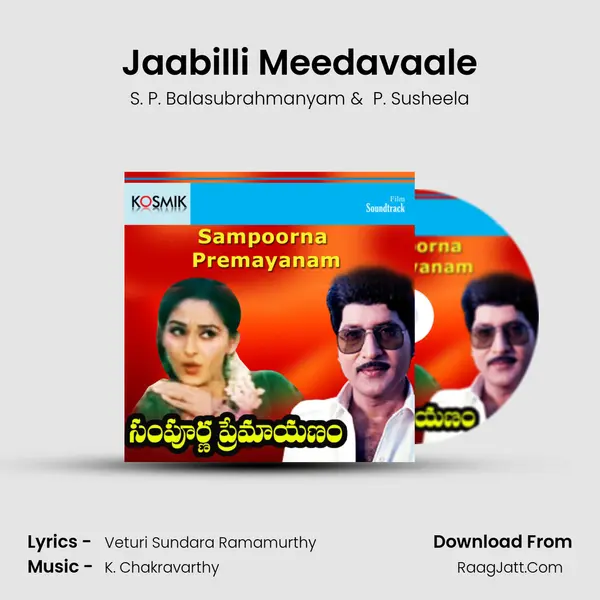 Jaabilli Meedavaale MP3 Song by S. P. Balasubrahmanyam Cover