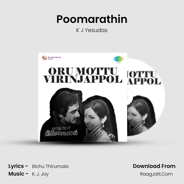 Poomarathin MP3 Song by K J Yesudas Cover
