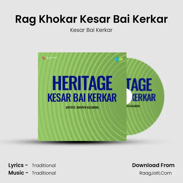 Rag Khokar Kesar Bai Kerkar MP3 Song by Kesar Bai Kerkar Cover