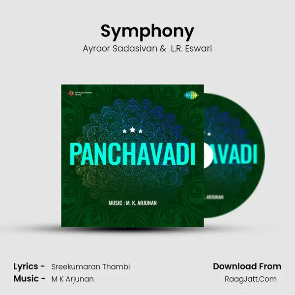 Symphony MP3 Song by Ayroor Sadasivan Cover