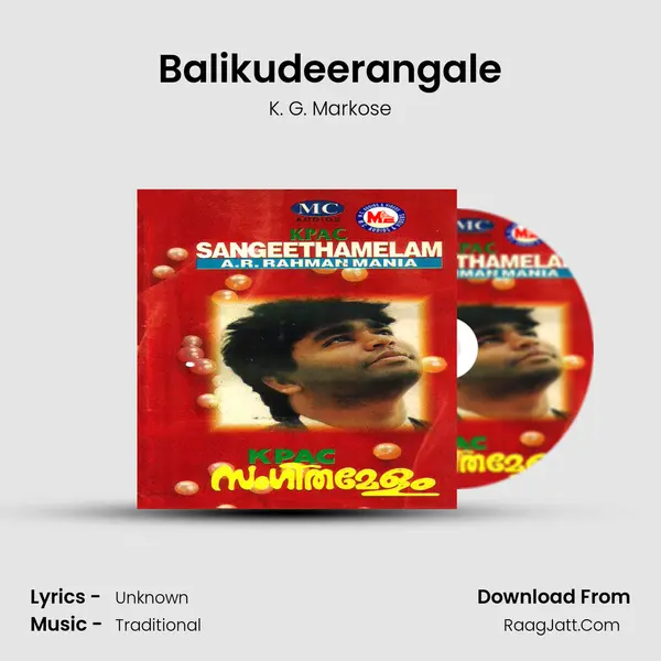 Balikudeerangale MP3 Song by K. G. Markose Cover