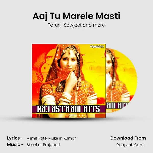 Aaj Tu Marele Masti MP3 Song by Tarun Cover