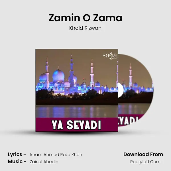 Ya Seyadi - Khald Rizwan
