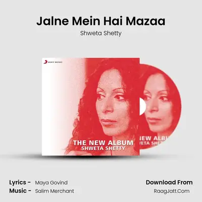 Jalne Mein Hai Mazaa MP3 Song by Shweta Shetty Cover