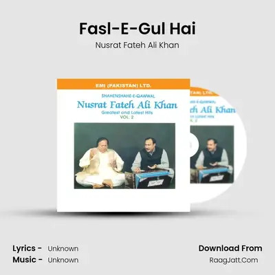 Fasl-E-Gul Hai MP3 Song by Nusrat Fateh Ali Khan Cover