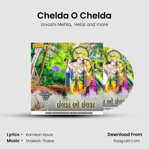 Chelda O Chelda - Urvashi Mehta