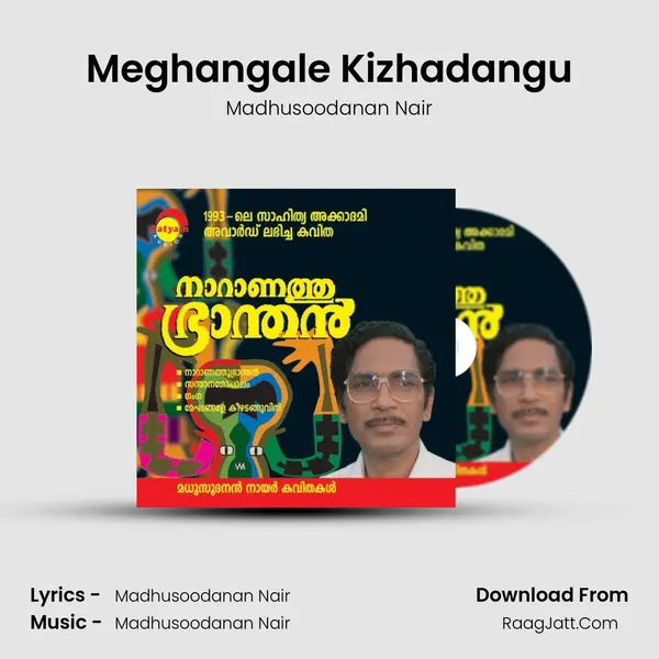 Meghangale Kizhadangu MP3 Song by Madhusoodanan Nair Cover