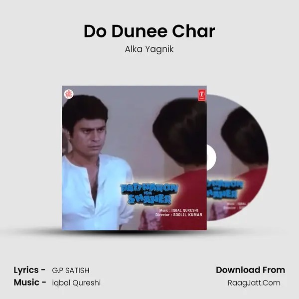 Do Dunee Char MP3 Song by Alka Yagnik Cover