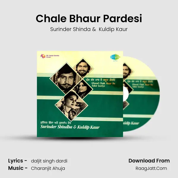 Chale Bhaur Pardesi MP3 Song by Surinder Shinda Cover
