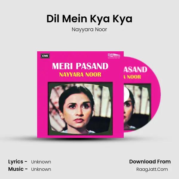 Dil Mein Kya Kya MP3 Song by Nayyara Noor Cover