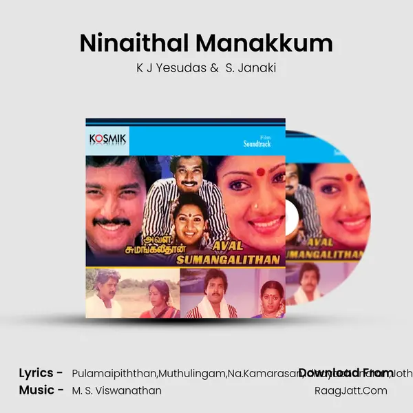 Ninaithal Manakkum MP3 Song by K J Yesudas Cover