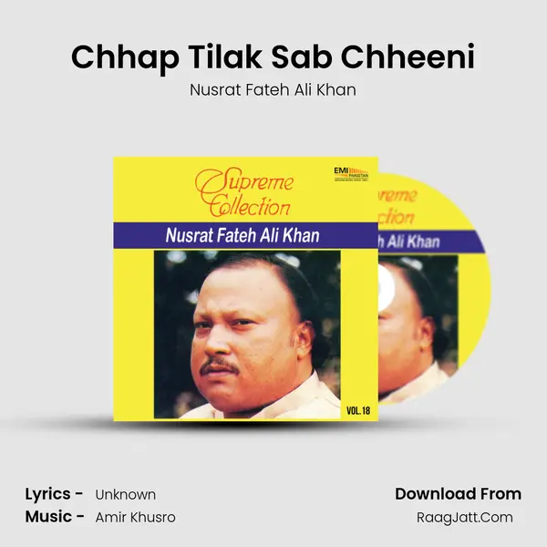Chhap Tilak Sab Chheeni MP3 Song by Nusrat Fateh Ali Khan Cover