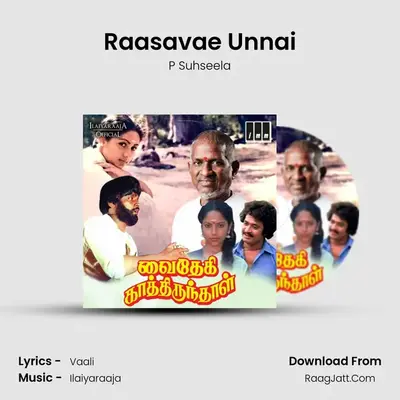 Raasavae Unnai MP3 Song by P Suhseela Cover