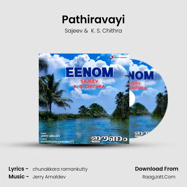 Pathiravayi mp3 song