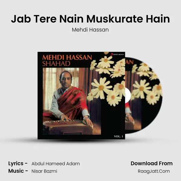 Jab Tere Nain Muskurate Hain MP3 Song by Mehdi Hassan Cover