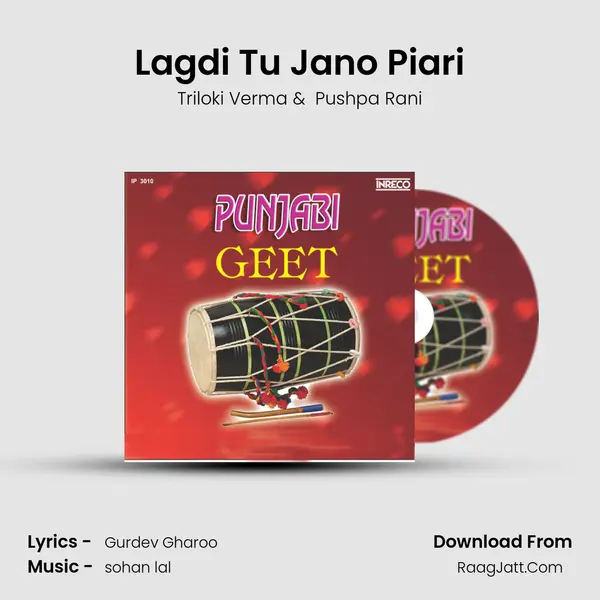 Lagdi Tu Jano Piari MP3 Song by Triloki Verma Cover
