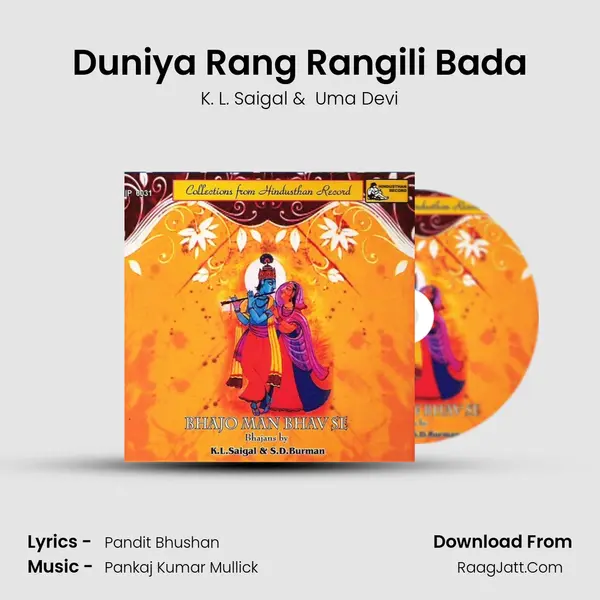 Duniya Rang Rangili Bada MP3 Song by K. L. Saigal Cover