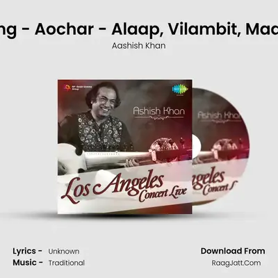 Shuddha Sarang - Aochar - Alaap, Vilambit, Madhya Laya, Drut mp3 song