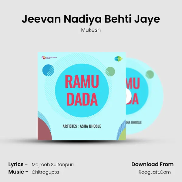 Jeevan Nadiya Behti Jaye MP3 Song by Mukesh Cover
