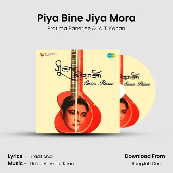 Piya Bine Jiya Mora MP3 Song by Pratima Banerjee Cover