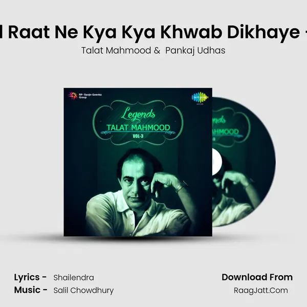 Pankaj Udhas Speaks And Raat Ne Kya Kya Khwab Dikhaye - Film - Ek Gaon Ki Kahani MP3 Song by Talat Mahmood Cover