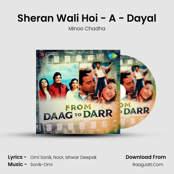 Sheran Wali Hoi - A - Dayal MP3 Song by Minoo Chadha Cover