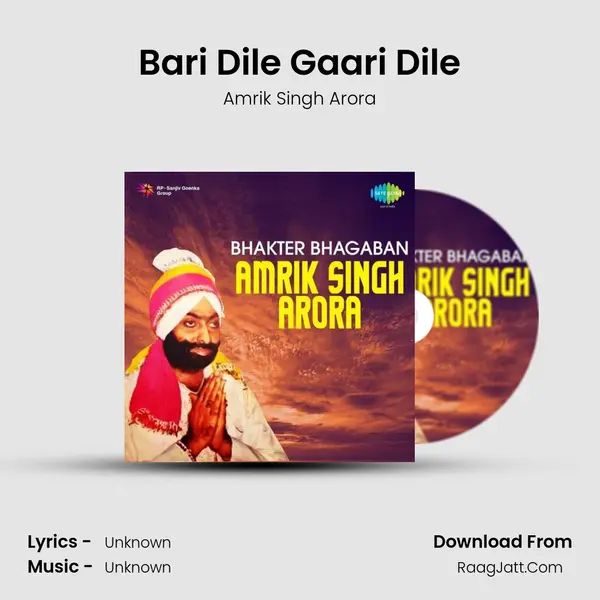 Bari Dile Gaari Dile MP3 Song by Amrik Singh Arora Cover