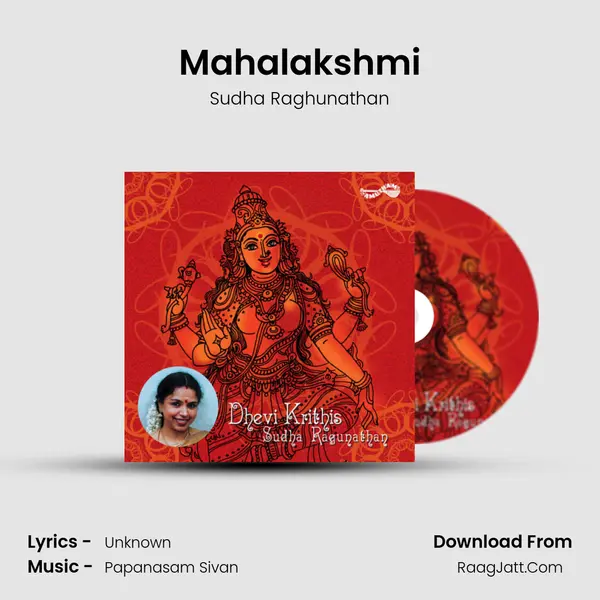 Mahalakshmi MP3 Song by Sudha Raghunathan Cover