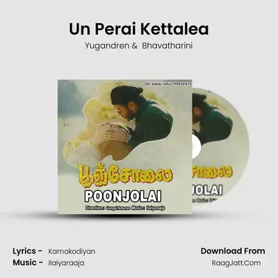 Un Perai Kettalea MP3 Song by Yugandren Cover